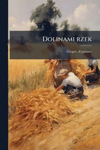 bokomslag Dolinami rzek