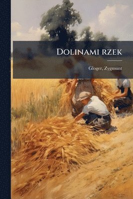 bokomslag Dolinami rzek