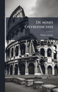 bokomslag De mimis Oxyrhynchiis