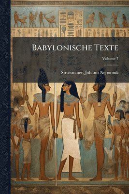 Babylonische Texte, Häftad