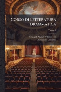 bokomslag Corso di letteratura drammatica
