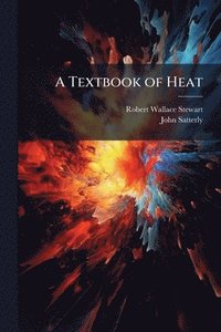 bokomslag Textbook of Heat