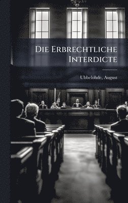bokomslag Erbrechtliche Interdicte