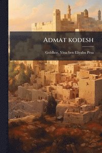 bokomslag Admat kodesh