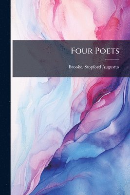 bokomslag Four Poets