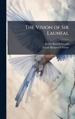 bokomslag Vision of Sir Launfal
