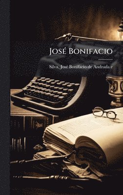 bokomslag JosÃ(c) Bonifacio