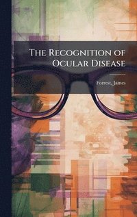 bokomslag Recognition of Ocular Disease