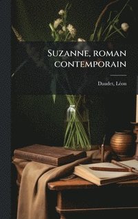 bokomslag Suzanne, roman contemporain