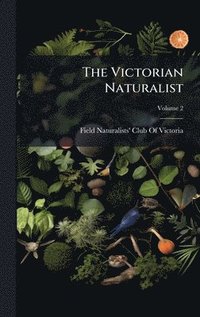 bokomslag Victorian Naturalist