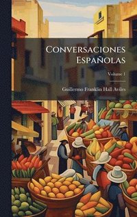 bokomslag Conversaciones Españolas