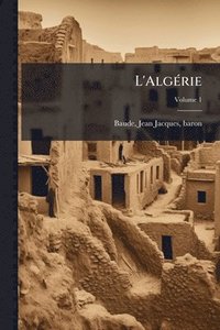 bokomslag L'AlgÃ(c)rie