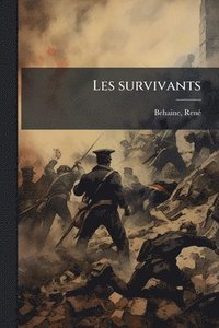 bokomslag Les survivants