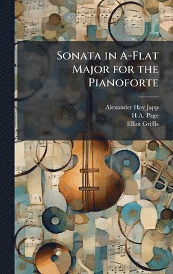 Sonata in A-Flat Major for the Pianoforte