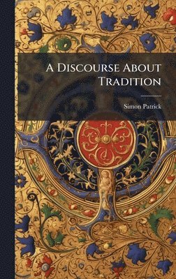 bokomslag Discourse About Tradition