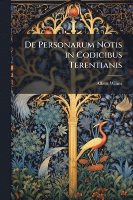 bokomslag De Personarum Notis in Codicibus Terentianis