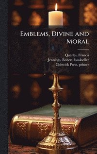bokomslag Emblems, Divine and Moral
