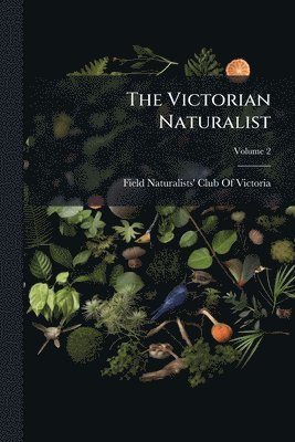 bokomslag Victorian Naturalist