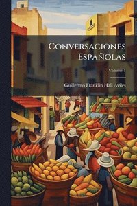 bokomslag Conversaciones Españolas
