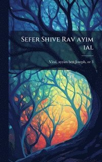 bokomslag Sefer Shive Rav ayim ial