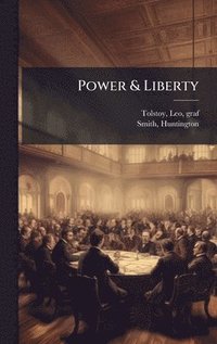 bokomslag Power & Liberty