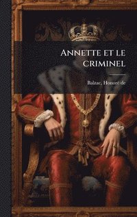 bokomslag Annette et le criminel
