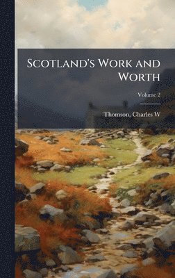 bokomslag Scotland's Work and Worth