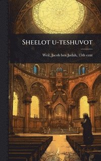 bokomslag Sheelot u-teshuvot