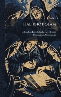 bokomslag Halikhot olam