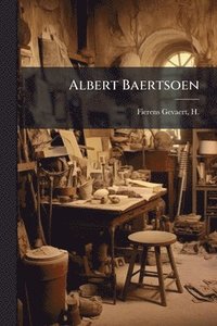 bokomslag Albert Baertsoen