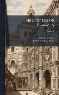 bokomslag Epistles of Erasmus