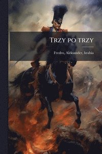bokomslag Trzy po trzy
