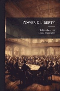 bokomslag Power & Liberty