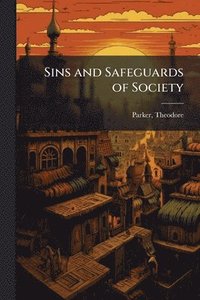 bokomslag Sins and Safeguards of Society