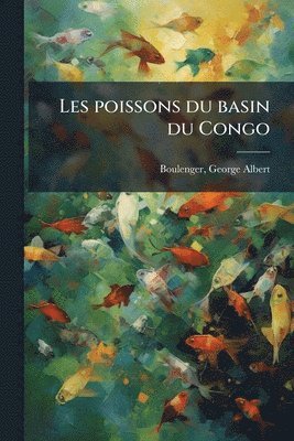 bokomslag Les poissons du basin du Congo