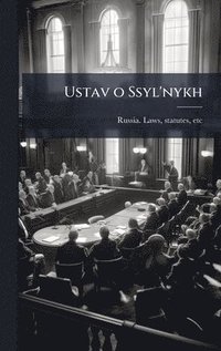 bokomslag Ustav o Ssyl'nykh
