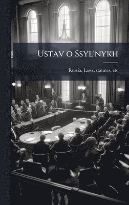 bokomslag Ustav o Ssyl'nykh