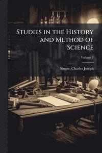 bokomslag Studies in the History and Method of Science