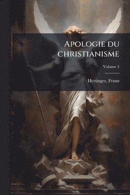 bokomslag Apologie du christianisme