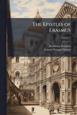 bokomslag Epistles of Erasmus