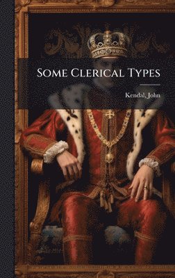 bokomslag Some Clerical Types