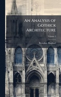bokomslag Analysis of Gothick Architecture