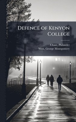 bokomslag Defence of Kenyon College