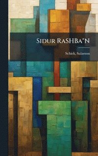 bokomslag Sidur RaSHBa"N
