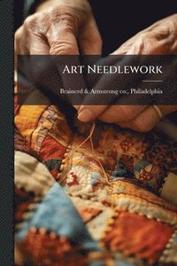 bokomslag Art Needlework