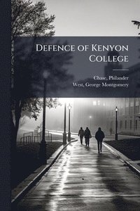 bokomslag Defence of Kenyon College