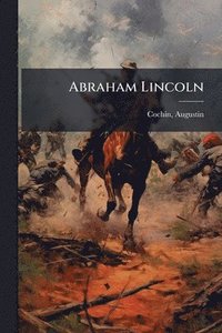 bokomslag Abraham Lincoln