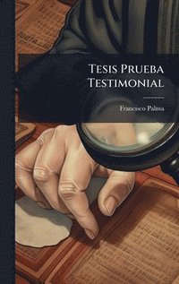 bokomslag Tesis Prueba Testimonial