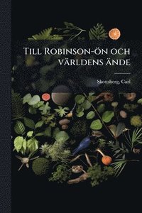 bokomslag Till Robinson-ön och världens ände