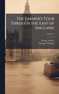 bokomslag Farmer's Tour Through the East of England
